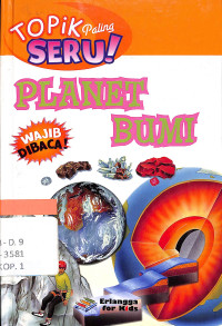 Image of Planet Bumi : Topik Paling Seru